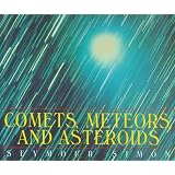 Comets, Meteors, and Asteroids
