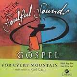 For Every Mountain [Accompaniment/Performance Track]