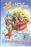 Kat McGee and The School of Christmas Spirit
