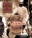 The Mad Potter of Biloxi: The Art and Life of George E. Ohr