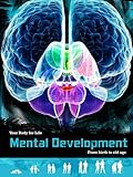 Mental development : from birth to old age