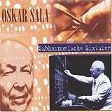 Review Oskar Sala  / Subharmonische Mixturen