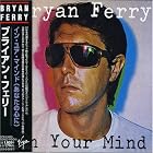 In Your Mind by Bryan Ferry
