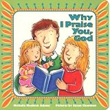 Why I Praise You, God