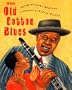 The Old Cotton Blues
