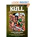 The Chronicles Of Kull Volume 1: A King Comes Riding And Other Stories (Chronicles of Kull 1)