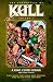 The Chronicles Of Kull Volume 1: A King Comes Riding And Other Stories (Chronicles of Kull 1)