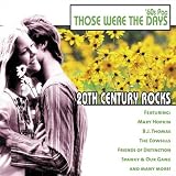 Various Artists - 20th Century Rocks: 60's Pop - Those Were The Days