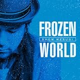 FROZEN WORLD