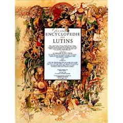 La Grande Encyclop�die des lutins