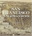 San Francisco in Maps & Views