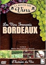 La Route des Vins - Bordeaux (FRENCH VERSION) [IMPORT]