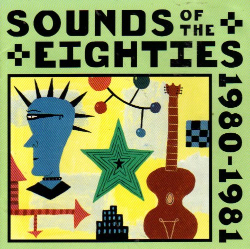 Various Artists - Sounds Of The 80s: 1980-1981 - - Zortam Music