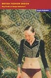 British Fashion Design: Rag Trade or Image Industry?