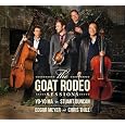 The Goat Rodeo Sessions by Yo-Yo Ma, Stuart Duncan, Edgar Meyer, Chris Thile