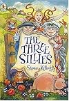 The Three Sillies
