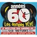 Ann�es 60 : Les Ann�es Y�-Y�