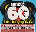 Années 60 : Les Années Yé-Yé
