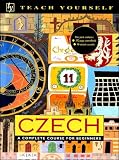 Teach Yourself Czech: A Complete Course for Beginners (Coursebook + 90 min Cassette)