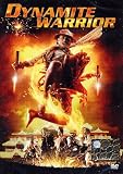 Dynamite Warrior