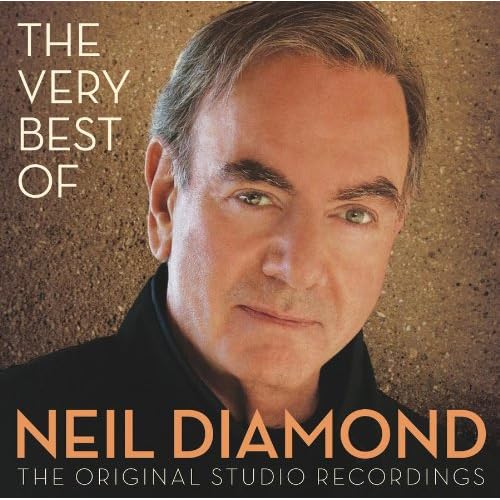 Very Best Of Neil Diamond: Neil Diamond Very Best Of Neil Diamond: Neil Diamond