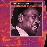 Genius of Coleman Hawkins