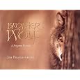 Brother Wolf: A Forgotten Promise
