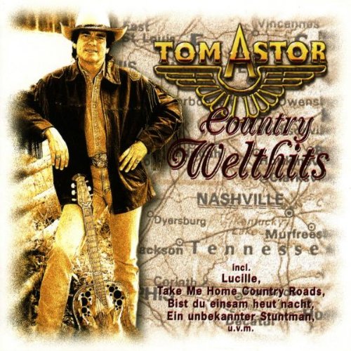 Tom Astor - Country Welthits - Zortam Music