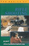 The Basics of Rifle Shooting
