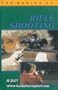 The Basics of Rifle Shooting