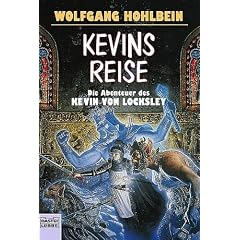 Kevins Reise. Die Abenteuer des Kevin von Locksley.