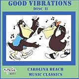 Various Artists Good Vibrations, Vol. 1 - 14 Carolina Beach Music Classics - Disc 2