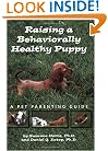 Raising A Behaviorally Healthy Puppy: A pet parenting guide