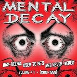 Vol. 1-Has-Beens Used to Be's & Never-Weres 1982-8