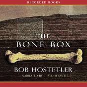 The Bone Box | [Bob Hostetler]