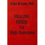 Healing Herbs to lower High Cholesterol