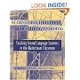 Scaffolding Language, Scaffolding Learning: Teaching Second Language Learners in the Mainstream Classroom