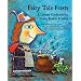 Fairy Tale Feasts: A Literary Cookbook for Young Readers and Eaters