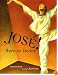 Jose! Born to Dance: The Story of Jose Limon (Tomas Rivera Mexican-American Children's Book Award (Awards))