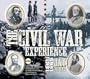 The Civil War Experience: 1861-1865