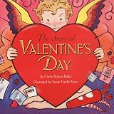 The Story of Valentine's Day (Trophy Picture Books)