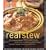 Real Stew: 300 Recipes for Authentic Home-Cooked Cassoulet, Gumbo, Chili, Curry, Minestrone, Bouillabaise, Stroganoff, Goulash, Chowder, and Much More