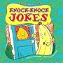 Knock-Knock Jokes (Laughing Matters)