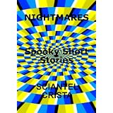 NIGHTMARES: Spooky Short stories