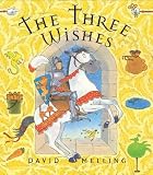 The Three Wishes