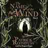 The Name of the Wind (Part One)