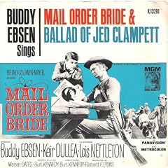 BUDDY EBSEN - MAIL ORDER BRIDE/BALLAD OF JED CLAMPETT - 7" 45 RPM