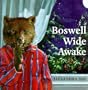 Boswell Wide Awake