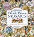 Making Bits & Pieces Mosaics: Creative Projects for Home and Garden