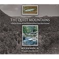 The Quiet Mountains: A Ten-Year Search for the Last Wild Trout of Mexico's Sierra Madre Occidental